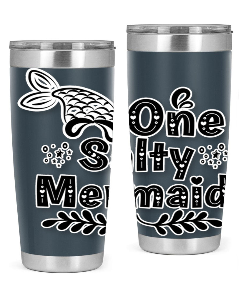 One Salty Mermaid 528#- mermaid- Tumbler