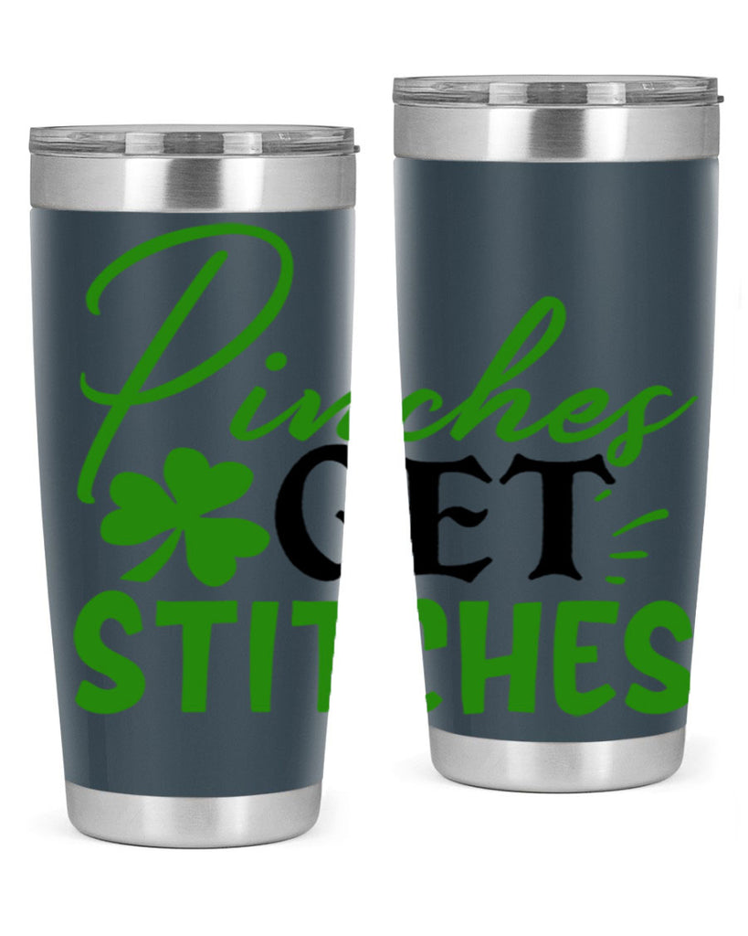 Pinches Get Stitches Style 147#- St Patricks Day- Tumbler