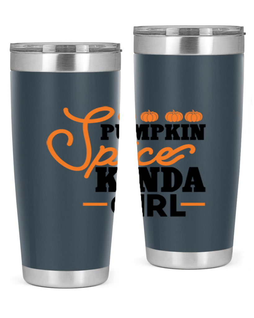 Pumpkin Spice Kinda Girl 552#- fall- Tumbler