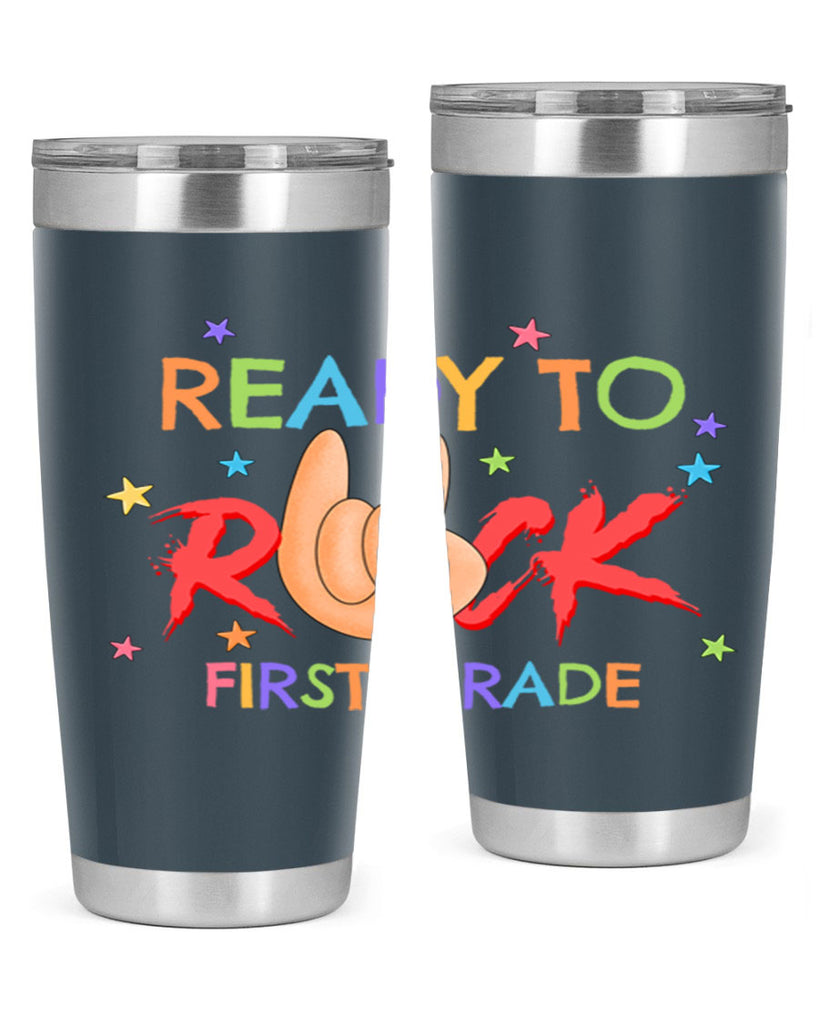 Ready to Rock 1st Grade 4#- 1st grade- Tumbler