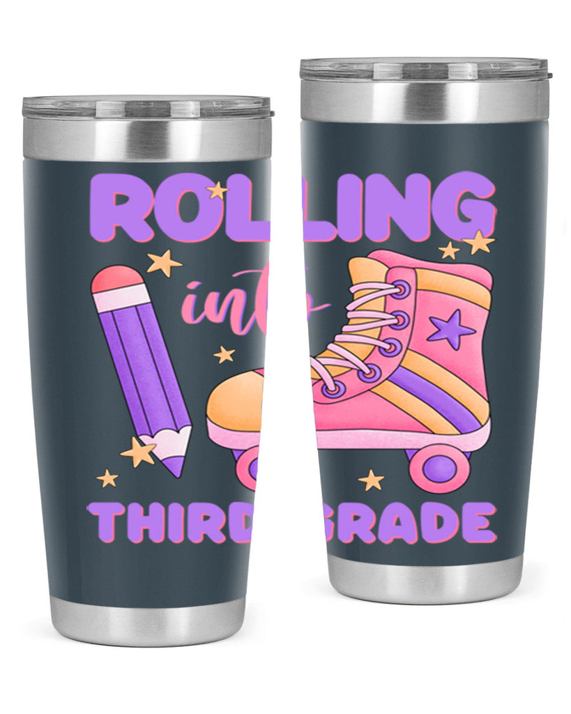 Rolling into 3rd Grade 24#- 3rd grade- Tumbler