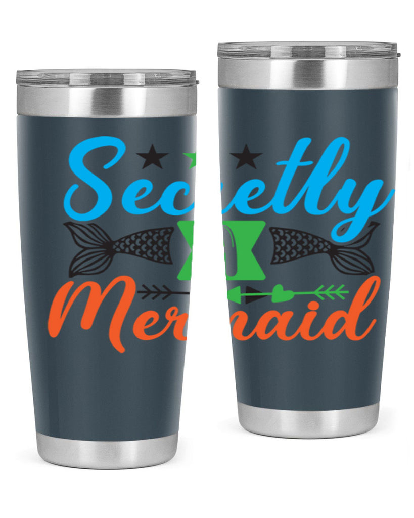 Secretly A Mermaid 582#- mermaid- Tumbler