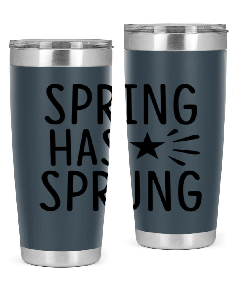 Spring Has Sprung 435#- spring- Tumbler