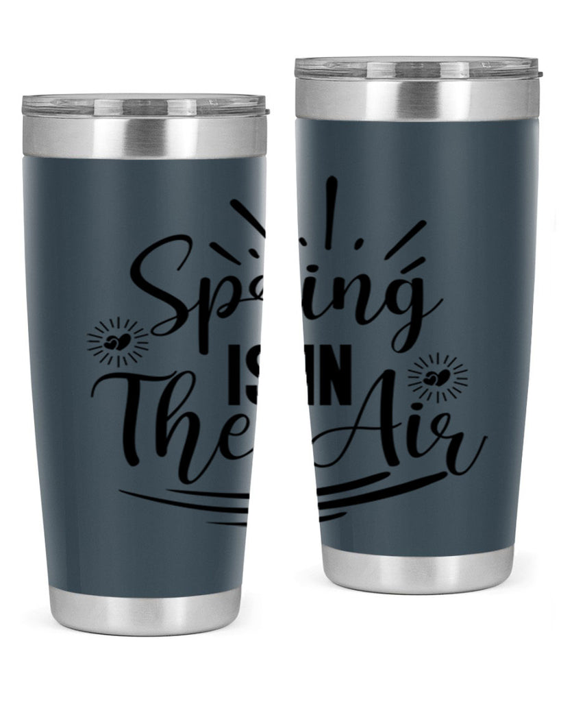 Spring Is In The Air 458#- spring- Tumbler
