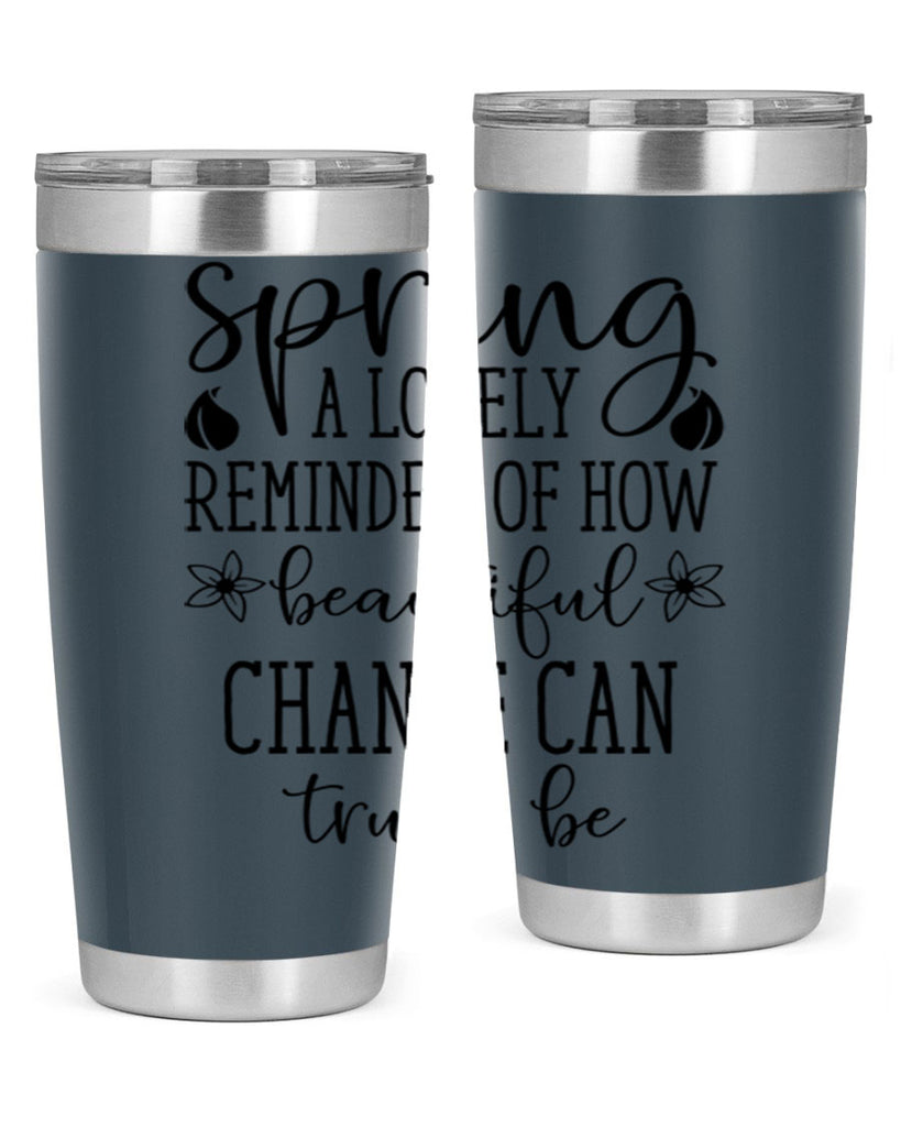 Spring a lovely reminder of 479#- spring- Tumbler