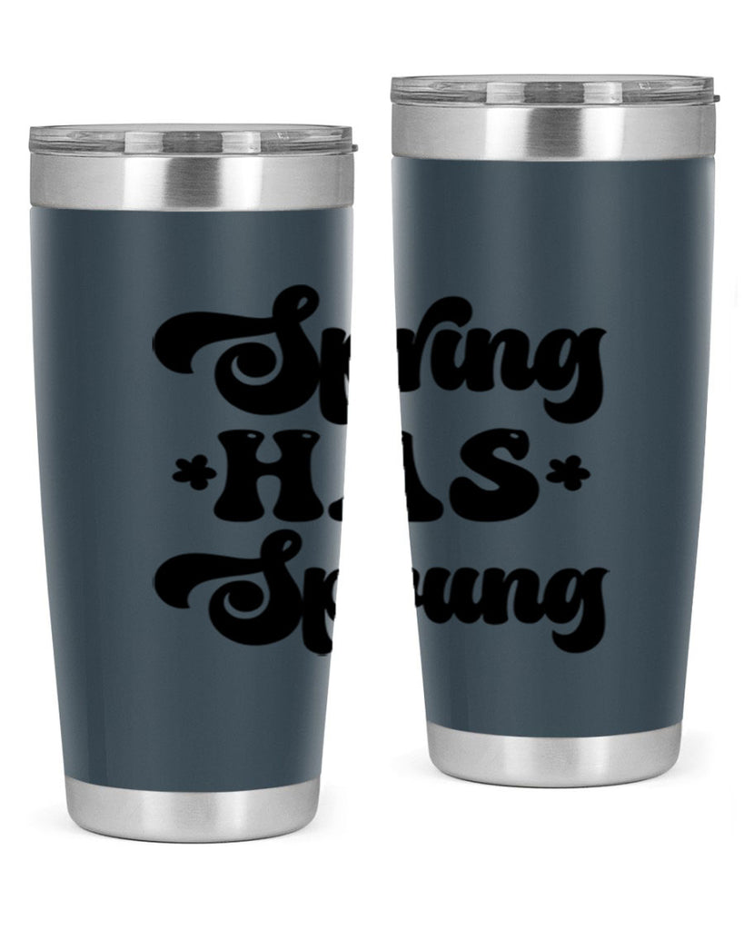 Spring has sprung  492#- spring- Tumbler