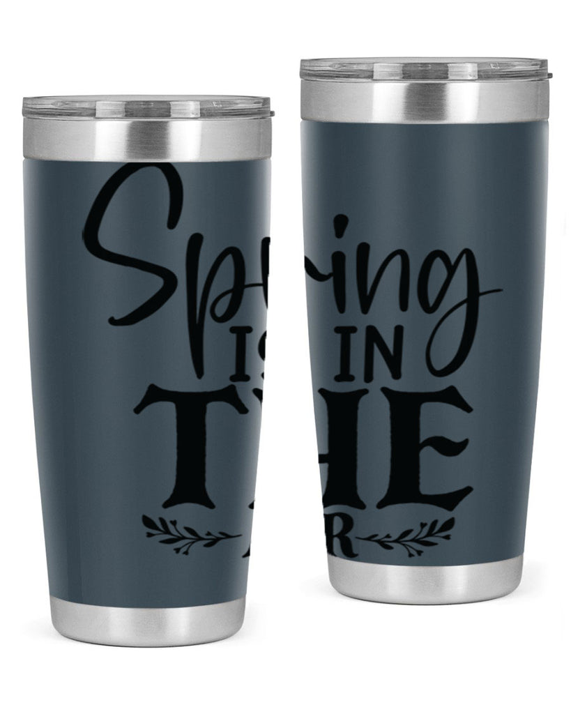 Spring is in the air 10#- spring- Tumbler