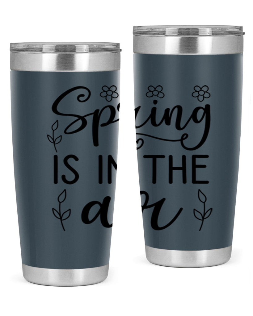 Spring is in the air 505#- spring- Tumbler