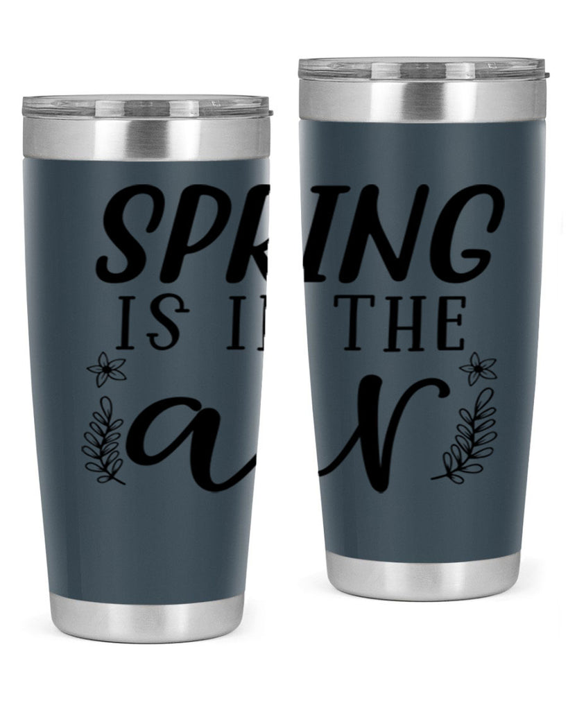 Spring is in the air 506#- spring- Tumbler