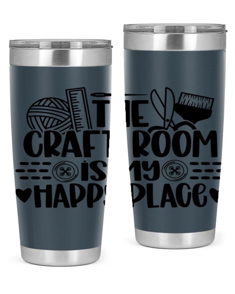 The Craft Room Is My Happy Place 5#- crafting- Tumbler