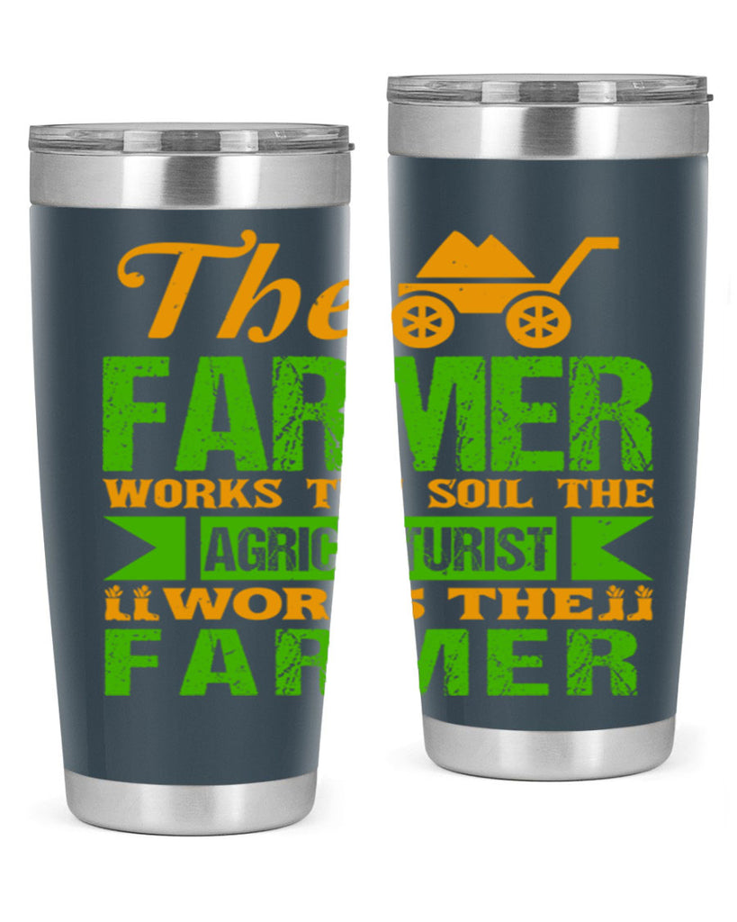 The farmers work the soil 33#- farming and gardening- Tumbler