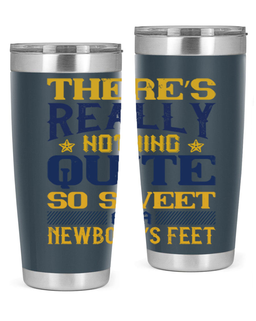 There’s really nothing quite so sweet as a newborn’s feet Style 3#- baby- tumbler