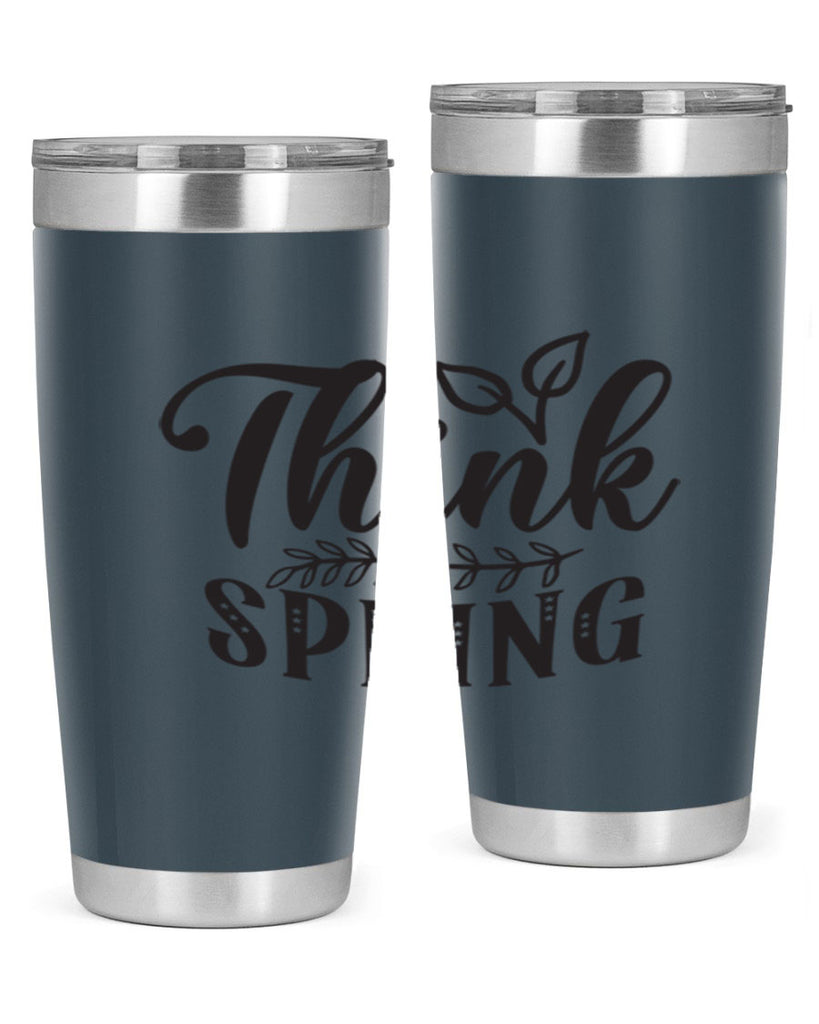Think spring557#- spring- Tumbler