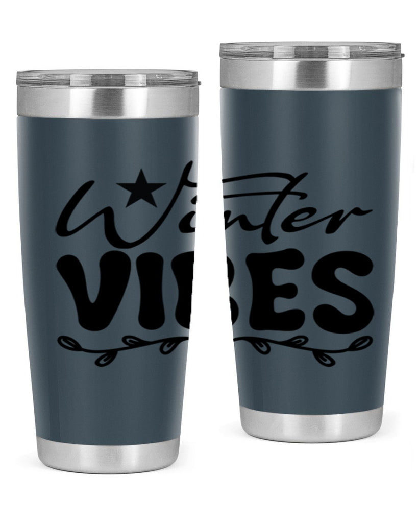 Winter vibes 567#- winter- Tumbler