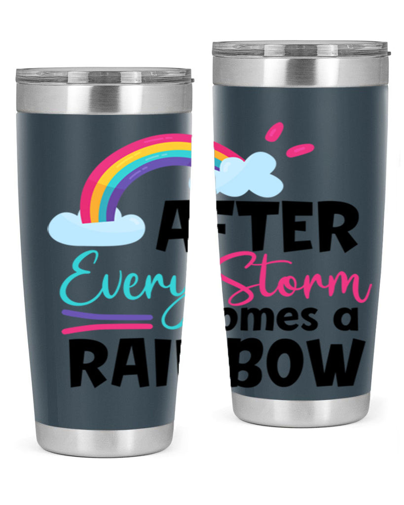 after every storm comes a rainbow Style 291#- baby- tumbler