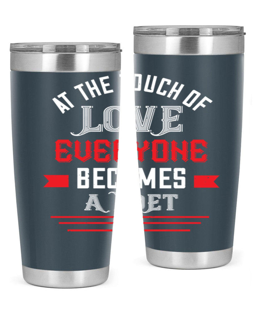 at the touch of love 69#- valentines day- Tumbler
