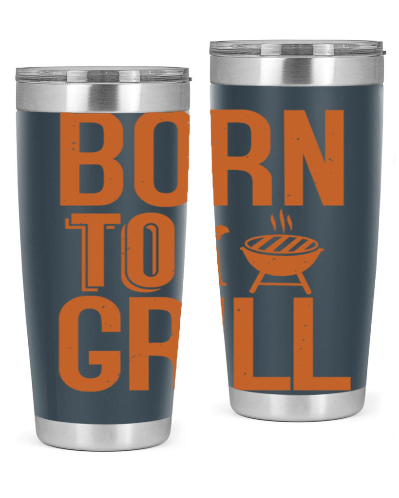 born to grill 1#- bbq- Tumbler