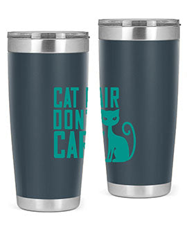 cat hair dont care Style 30#- cat- Tumbler