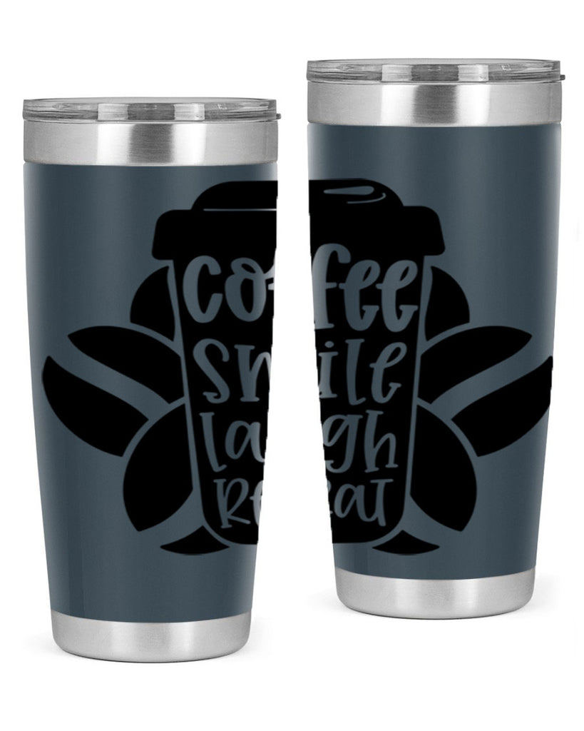 coffee smile laugh repeat 140#- coffee- Tumbler