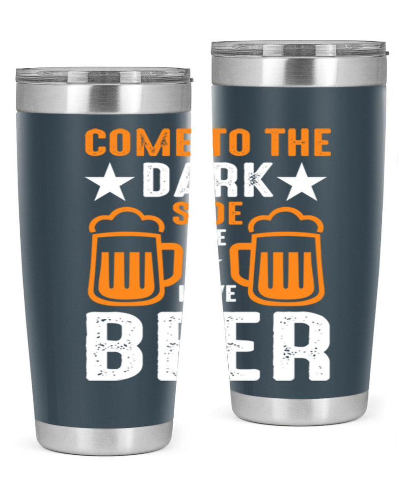 come to the dark side we 117#- beer- Tumbler