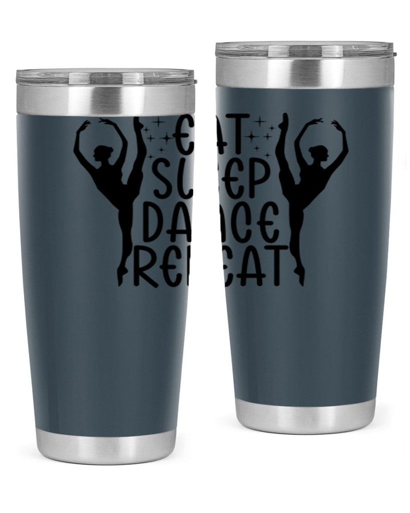 eat sleep dance repeat37#- ballet- Tumbler