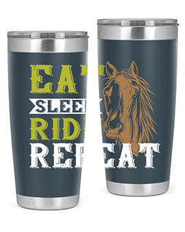 eat sleep ride repeat Style 7#- horse- Tumbler