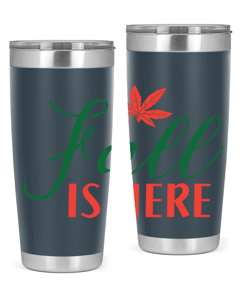 fall is here 108#- fall- Tumbler