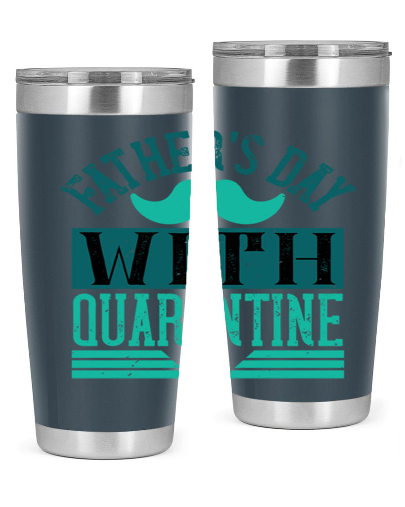 fathers day with quarantine 222#- fathers day- Tumbler