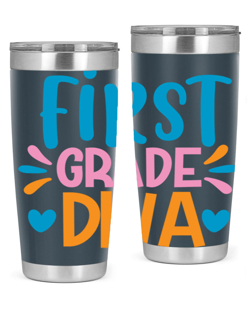 first grade divaaa 21#- 1st grade- Tumbler