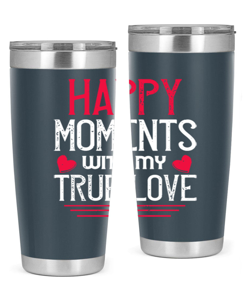 happy moment whith my true love 60#- valentines day- Tumbler