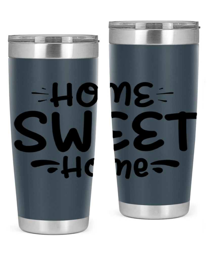 home sweet home 24#- home- Tumbler