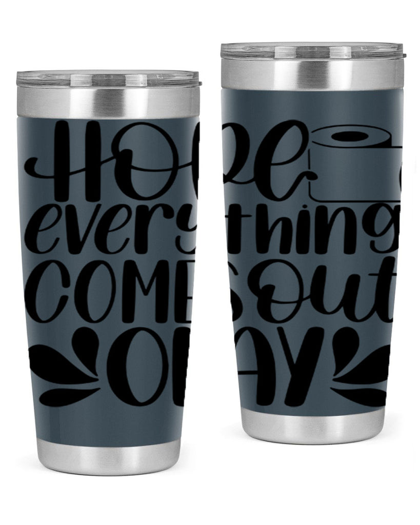 hope everything comes 31#- bathroom- Tumbler