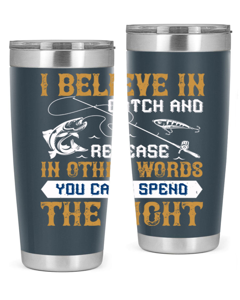 i believe in catch and release 117#- fishing- Tumbler