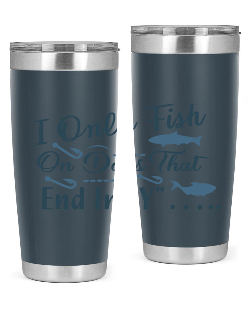 i only fish 99#- fishing- Tumbler