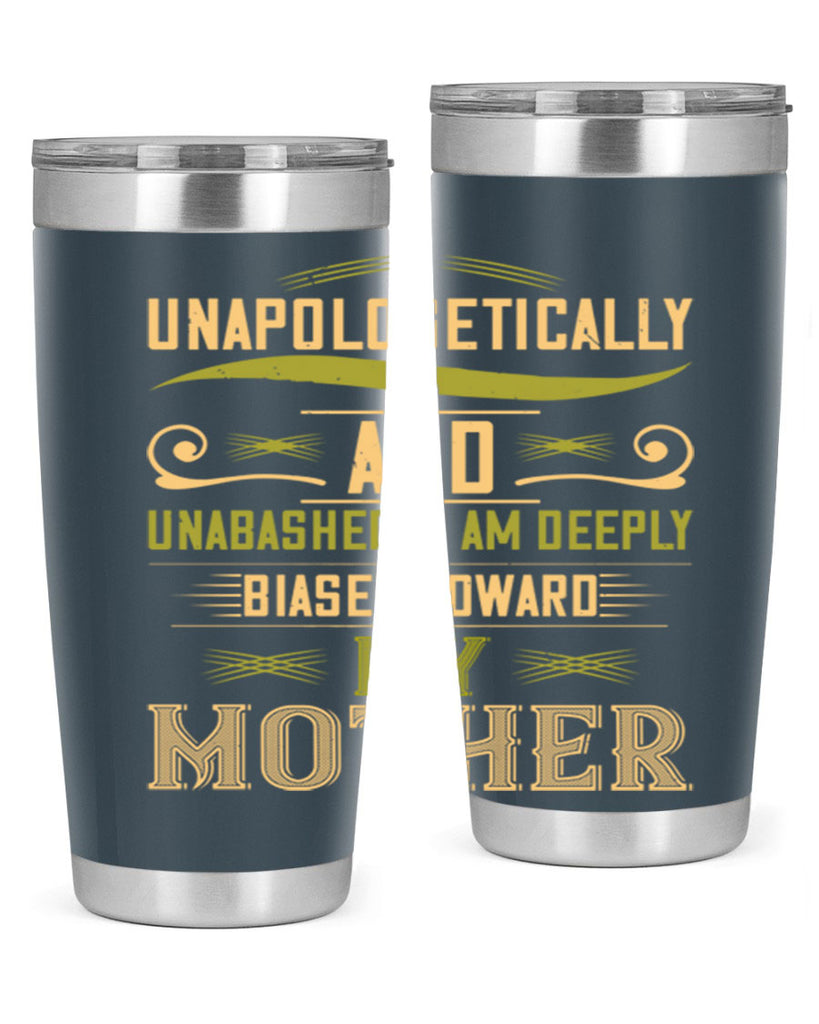 i unapologetically and unabashedly am 150#- mom- Tumbler