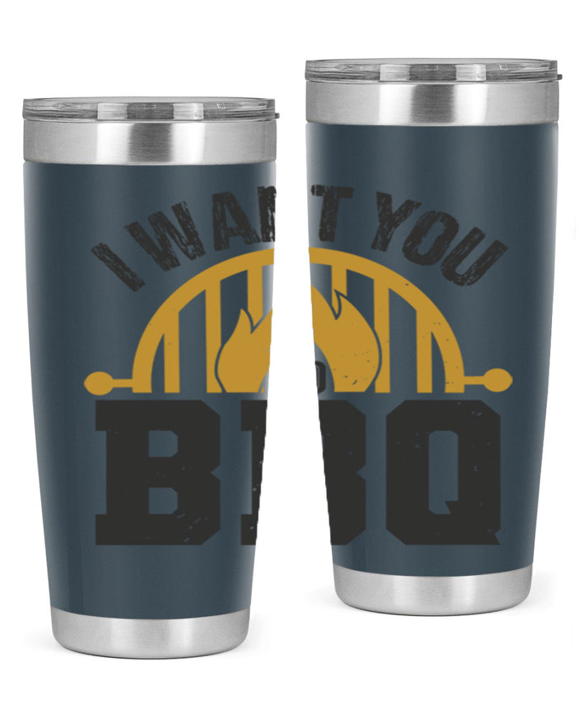 i want you to bbq 36#- bbq- Tumbler