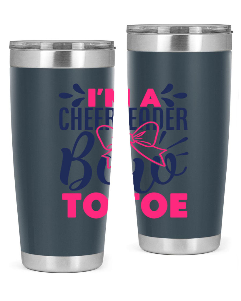 im a cheerleader bow to toe 1744#- cheer- Tumbler