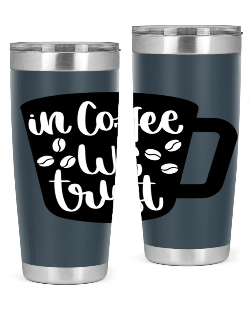 in coffee we trust 96#- coffee- Tumbler