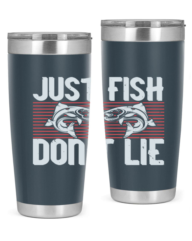 just fish don’t lie 249#- fishing- Tumbler