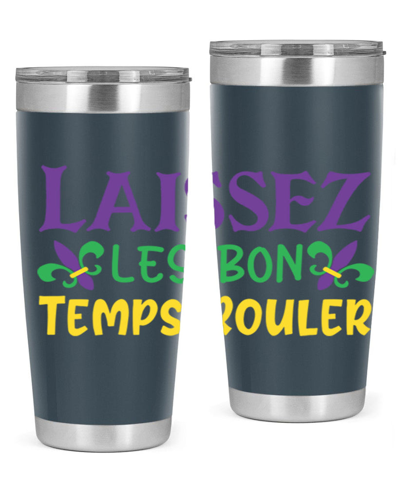 laissez les bon temps rouler 83#- mardi gras- Tumbler