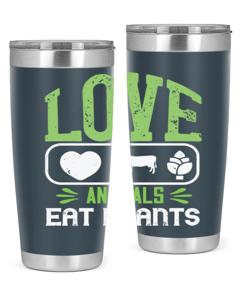 love animals eat plants 33#- vegan- Tumbler