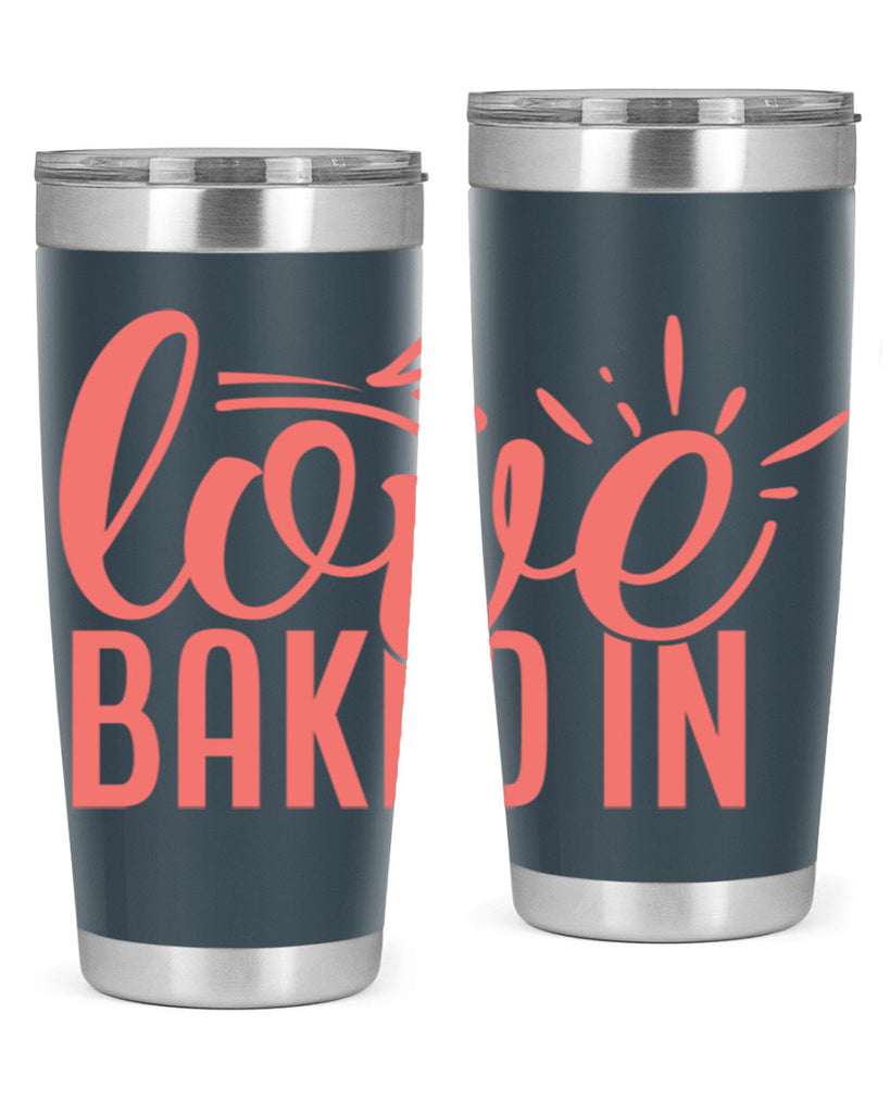 love baked in 13#- kitchen- Tumbler