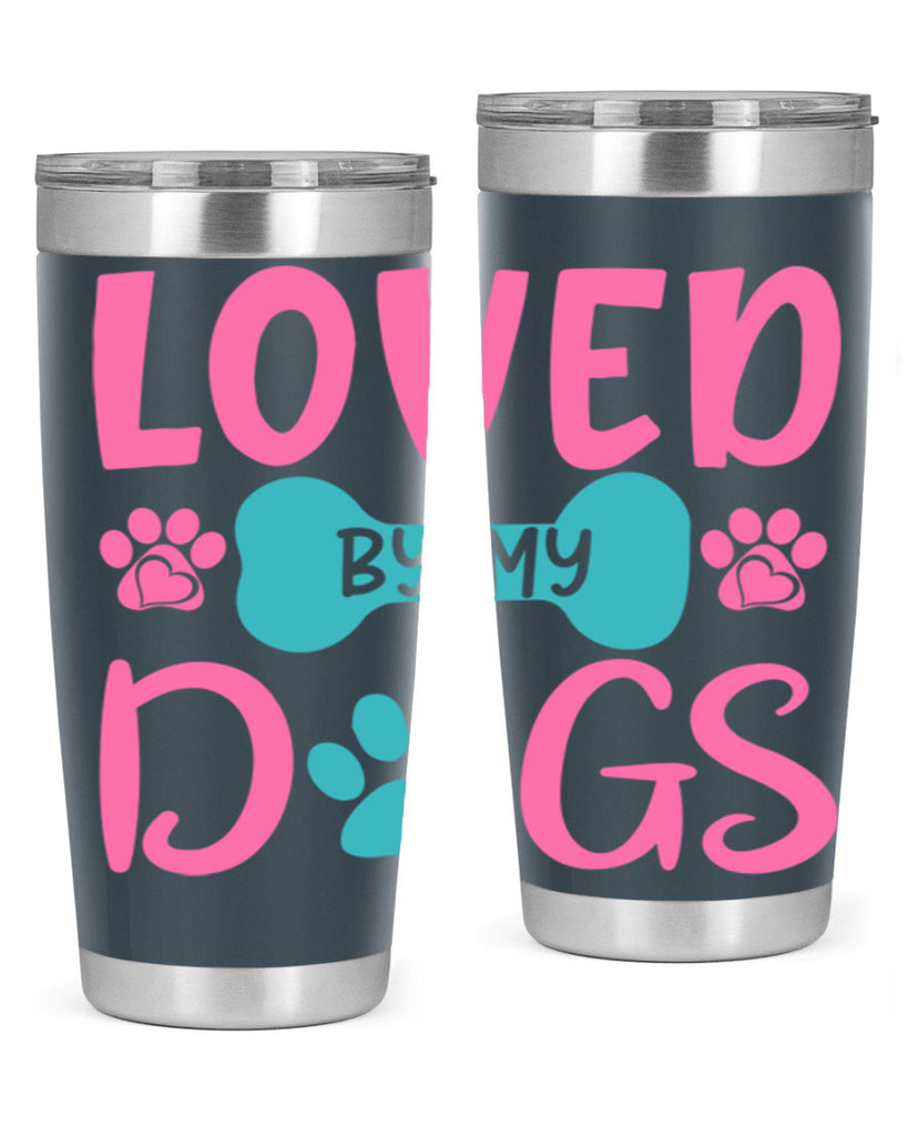 loved by my dogs 327#- mom- Tumbler