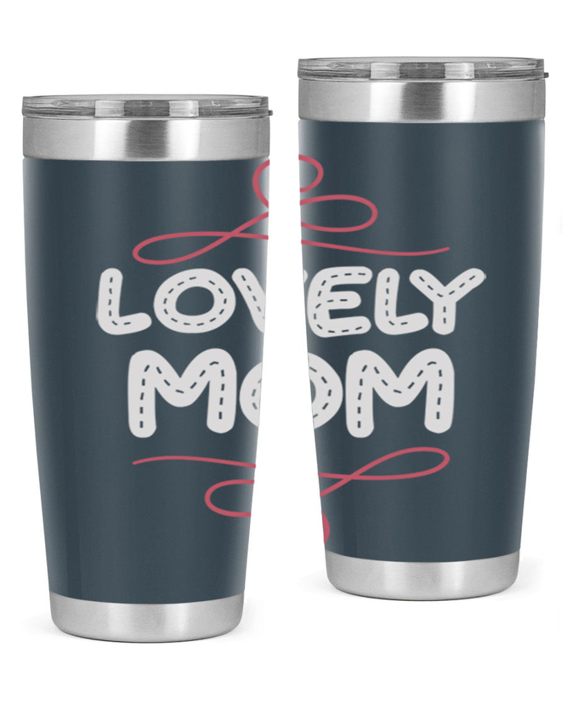 lovely mom 133#- mom- Tumbler