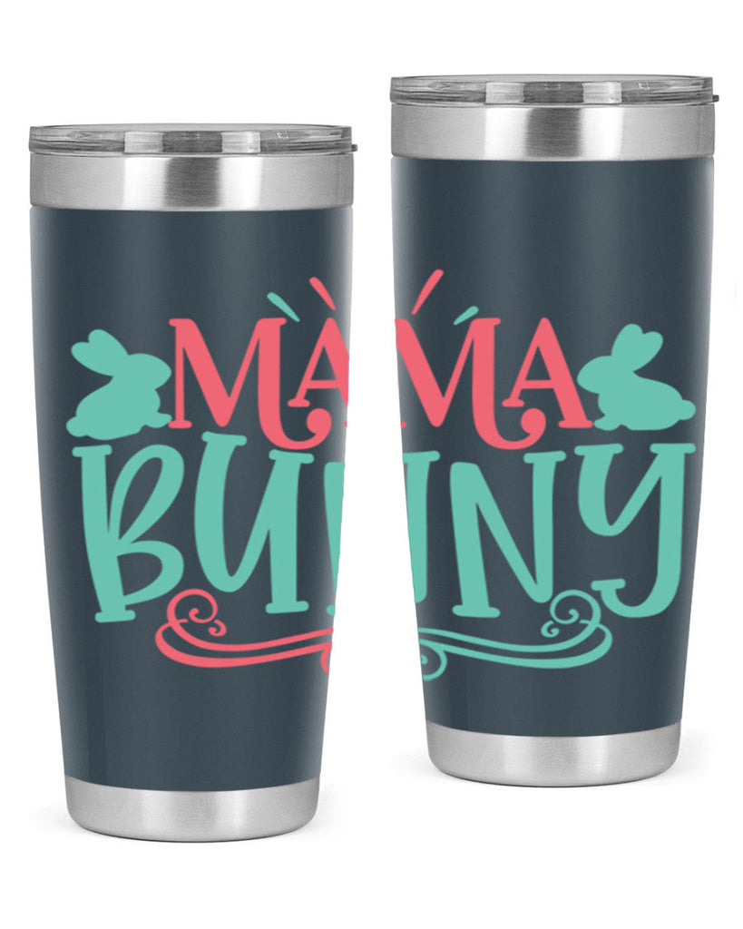 mama bunny 110#- easter- Tumbler