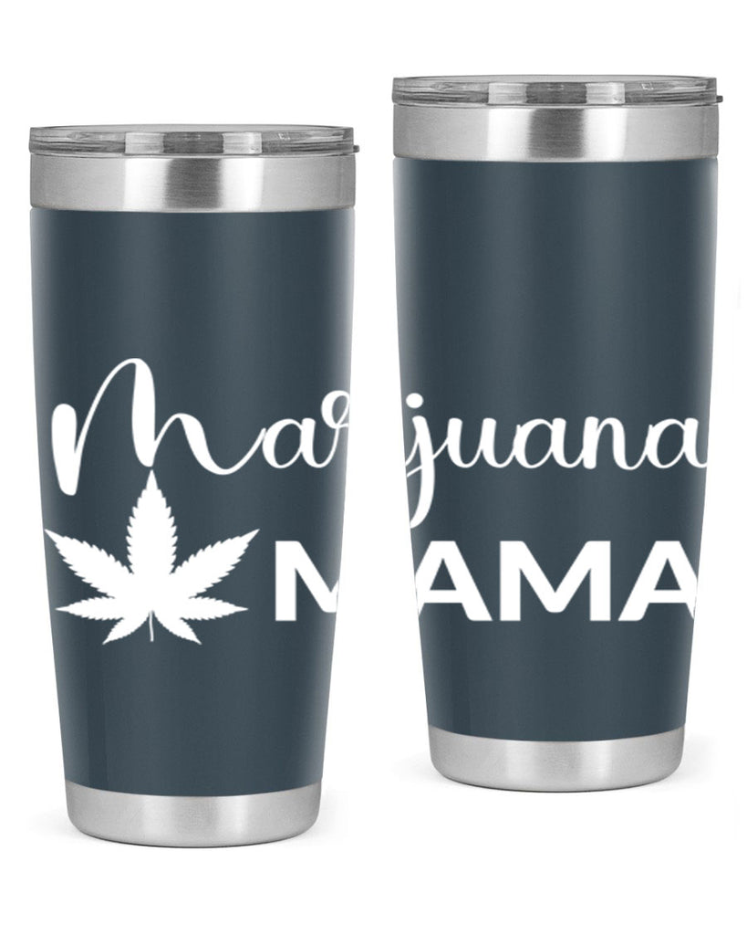 marijuana mama 203#- marijuana- Tumbler