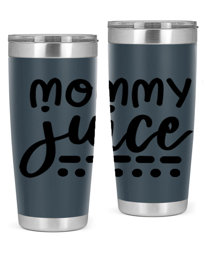 mommy juice 180#- wine- Tumbler