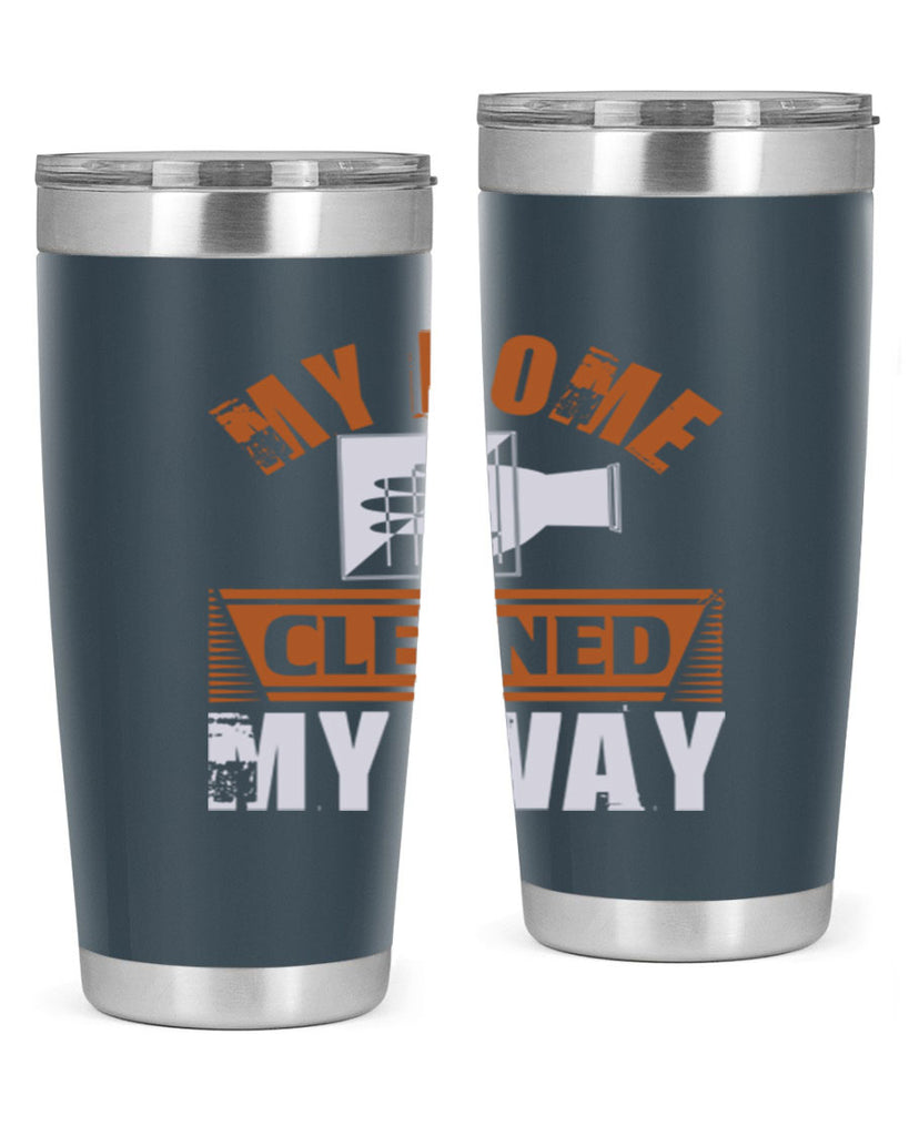 my home cleaned my way Style 25#- cleaner- tumbler