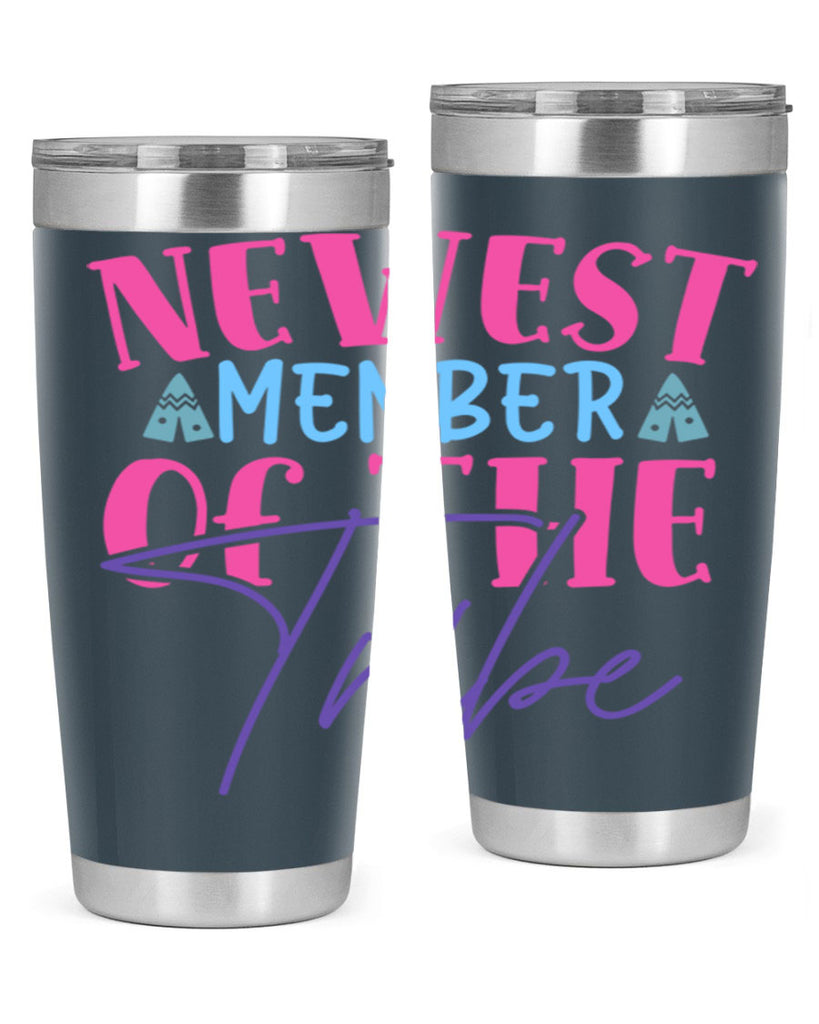 newest member of the tribe Style 211#- baby- tumbler