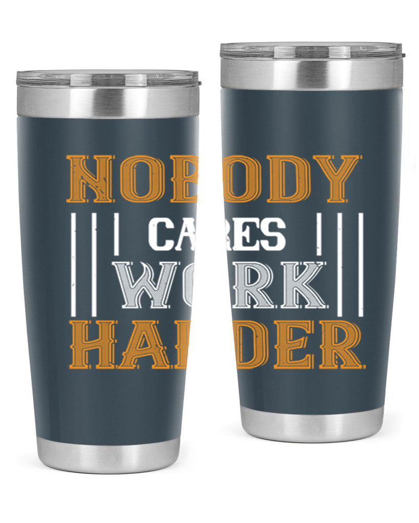 nobody i cares work herder 78#- gym- Tumbler